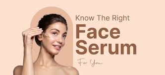 Choosing the Right Serum for Face – Know How?
